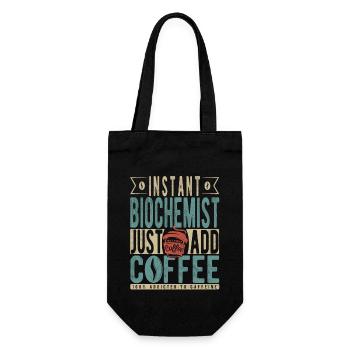 Instant Biochemist Just Add Coffee - Gift Bag for Bottles - black - Front