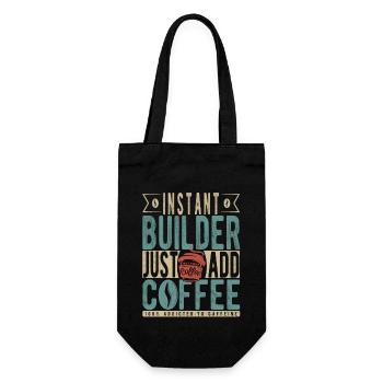 Instant Builder Fügen Sie einfach Kaffee hinzu - Geschenkbeutel für Flaschen - Schwarz - Vorne