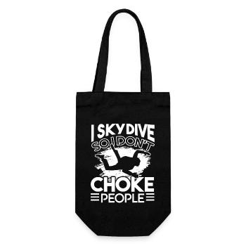 Skydiving I Skydive So I Don't Choke People - Gift Bag for Bottles - black - Front
