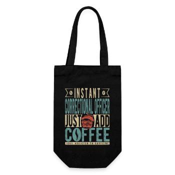 Instant Correctional Officer Just Add Coffee - Gift Bag for Bottles - black - Front