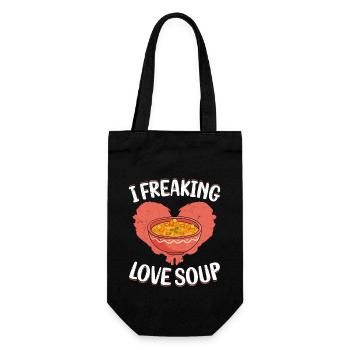 I Freaking Love Soup Bowl Meal Food - Gift Bag for Bottles - black - Front