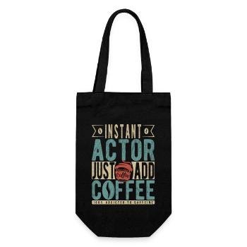 Instant Actor einfach Kaffee hinzufügen - Geschenkbeutel für Flaschen - Schwarz - Vorne
