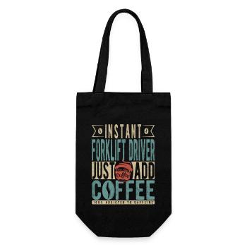 Instant Forklift Driver Just Add Coffee - Gift Bag for Bottles - black - Front