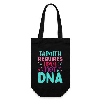 Family Requires Love Not DNA Adoption Adopt Child - Gift Bag for Bottles - black - Front