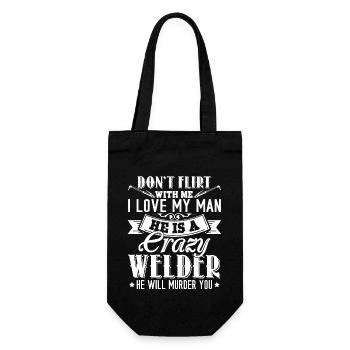 Welder My Man Is A Crazy Welder - Gift Bag for Bottles - black - Front