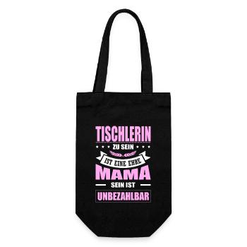 Tischlerin Zu Sein Eine Ehre Mama Sein Unbezahlbar - Geschenkbeutel für Flaschen - Schwarz - Vorne