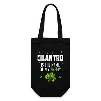 CILANTRO is the name of my Enemy - Gift Bag for Bottles - black - Front