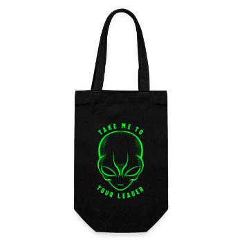 Nimm mich zu deinem Anführer T-Shirt Funny Space Alien - Geschenkbeutel für Flaschen - Schwarz - Vorne