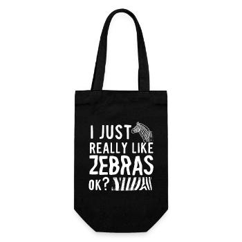 I Just Really Like Zebras OK Funny Stripes Animal - Gift Bag for Bottles - black - Front