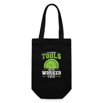 I love my Tools said no Worker ever - Gift Bag for Bottles - black - Front