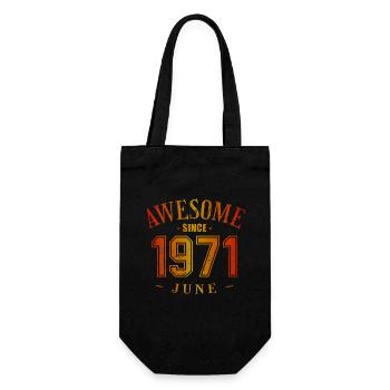 June 1971 - Geburtstag im Juni Awesome - Geschenkbeutel für Flaschen - Schwarz - Vorne