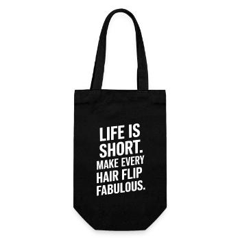 Life Is Short Make Every Hair Flip Fabulous - Gift Bag for Bottles - black - Front