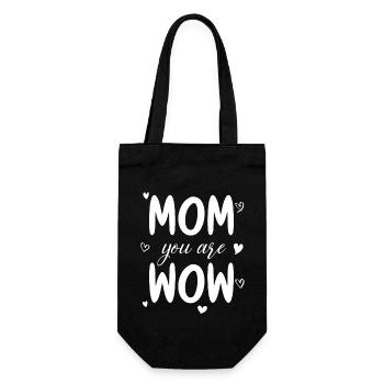 Mama Du Bist Wow Mom You Are Wow Mutter Muttertag - Geschenkbeutel für Flaschen - Schwarz - Vorne