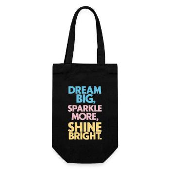 Dreams Big Shine Bright Light Up Strong - Gift Bag for Bottles - black - Front