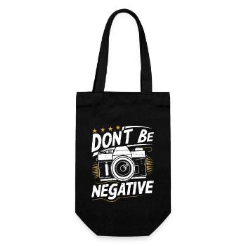 Photographer Don't Be Negative Camera Photography - Geschenkbeutel für Flaschen - Schwarz - Vorne