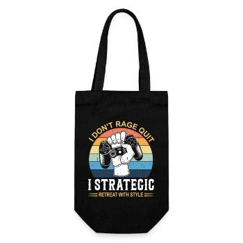 I Don't Rage Quit, I Strategic Retreat With Style. - Gift Bag for Bottles - black - Front