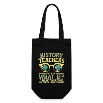 History Teacher Funny Historical Teachers Sayings - Gift Bag for Bottles - black - Front