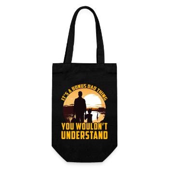Es ist eine Bonus-Dad-Sache, die Sie nicht verstehen würden - Geschenkbeutel für Flaschen - Schwarz - Vorne
