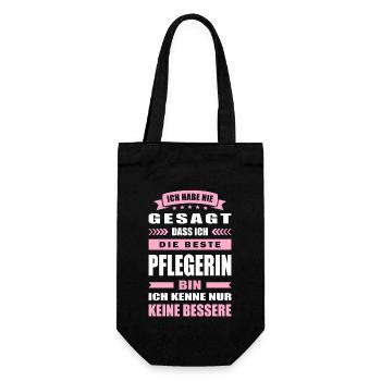 Ich Habe Nie Gesagt Die Beste Pflegerin Bin - Geschenkbeutel für Flaschen - Schwarz - Vorne