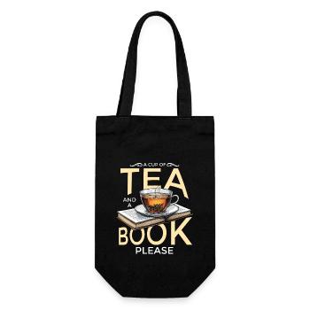 Hot Tea A Cup Of Tea And A Book Please Hot Drink - Gift Bag for Bottles - black - Front