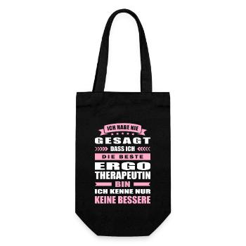 Ich Habe Nie Gesagt Die Beste Ergotherapeutin Bin - Geschenkbeutel für Flaschen - Schwarz - Vorne