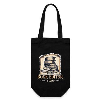 I'm A Book Editor I Win Publisher Novelist Editors - Gift Bag for Bottles - black - Front