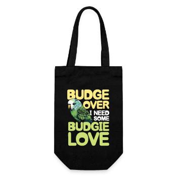 Budge Over I Need Some Budgie Love - Geschenkbeutel für Flaschen - Schwarz - Vorne
