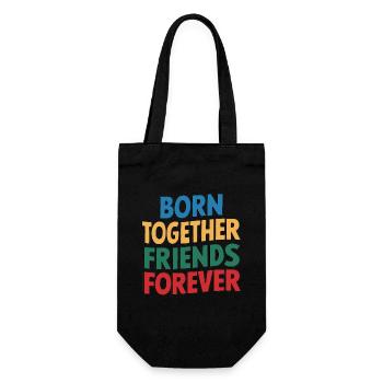 Born Together Friends Forever - Gift Bag for Bottles - black - Front
