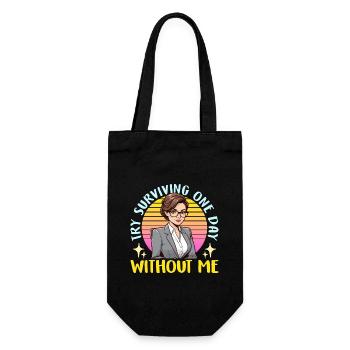 Admin Assistant Try Surviving One Day Office Clerk - Gift Bag for Bottles - black - Front