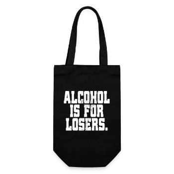 Alcohol Is For Losers Alkoholfrei Sober Ohne Alk - Geschenkbeutel für Flaschen - Schwarz - Vorne