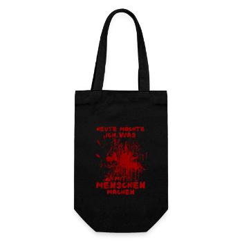 Heute möchte ich was mit Menschen machen Halloween - Geschenkbeutel für Flaschen - Schwarz - Vorne