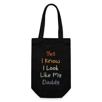 Yes I Know I Look Like My Daddy Funny Father's Day - Geschenkbeutel für Flaschen - Schwarz - Vorne