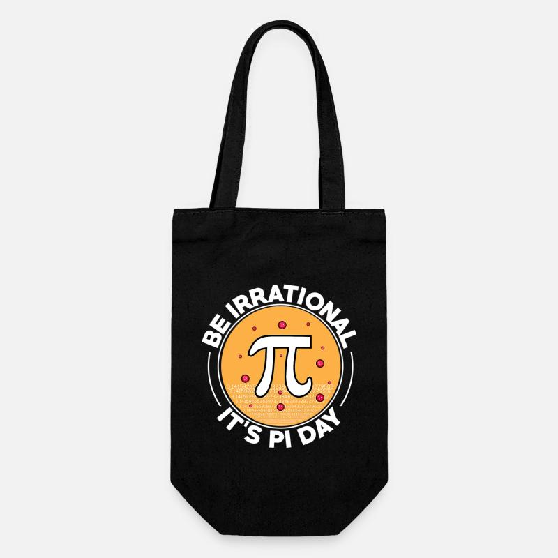 Happy Pi Day Be Irrational It's Pi Day Math - Geschenkbeutel für Flaschen - Schwarz