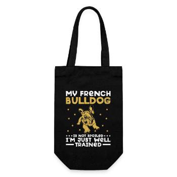 Meine Französische Bulldogge ist nicht verwöhnt Ich bin nur gut Tra - Geschenkbeutel für Flaschen - Schwarz - Vorne