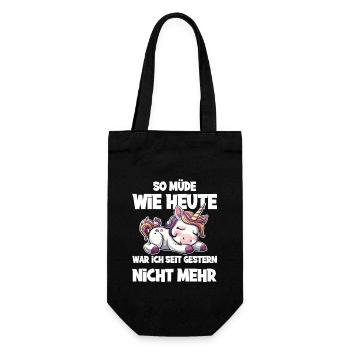 So müde wie heute war ich seit gestern nicht mehr - Geschenkbeutel für Flaschen - Schwarz - Vorne