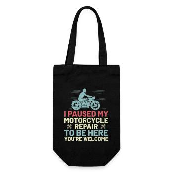 Ich habe meine Motorradreparatur pausiert, um hier zu sein, du bist wir - Geschenkbeutel für Flaschen - Schwarz - Vorne
