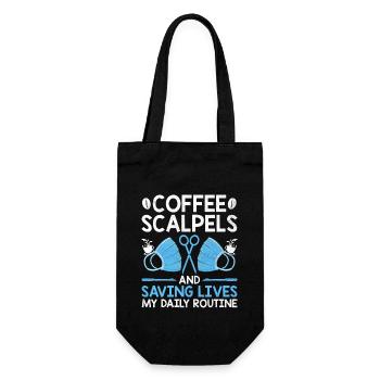 Coffee Scalpels And Saving Lives My Daily Routine - Gift Bag for Bottles - black - Front