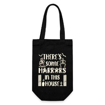 There's Some Horrors in This House Lustiger Spruch - Geschenkbeutel für Flaschen - Schwarz - Vorne