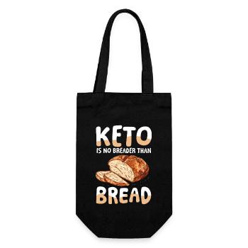 Keto Is No Breader Than Bread für einen Diät Plan - Geschenkbeutel für Flaschen - Schwarz - Vorne