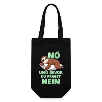 Nö Und Bevor Du Fragst Nein - Geschenkbeutel für Flaschen - Schwarz - Vorne