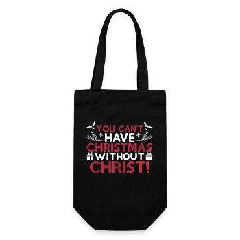 Can Have Christmas Without Christ - Gift Bag for Bottles - black - Front