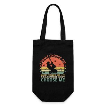 The Music Teacher Dad Life Choose Me Musician Teac - Gift Bag for Bottles - black - Front