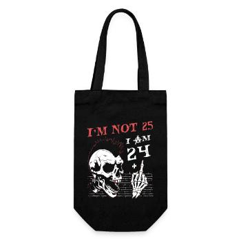 I Am 24 Plus Middle Finger - 25th Birthday - Gift Bag for Bottles - black - Front
