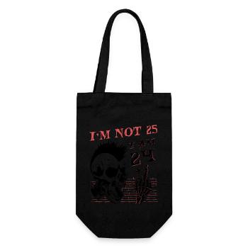 I Am 24 Plus Middle Finger - 25th Birthday - Gift Bag for Bottles - black - Front