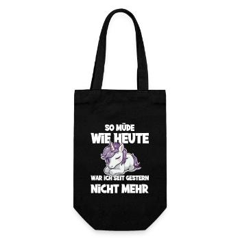 So müde wie heute war ich seit gestern nicht mehr - Geschenkbeutel für Flaschen - Schwarz - Vorne