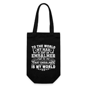 Embalmer My Embalmer Is My World - Gift Bag for Bottles - black - Front