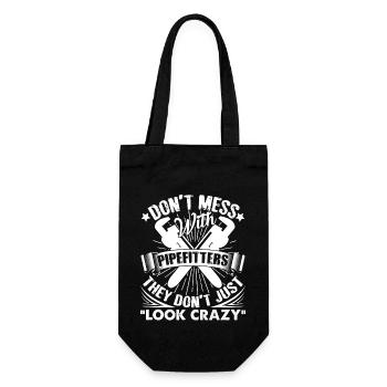 Pipefitter Don't Mess With Pipefitters - Gift Bag for Bottles - black - Front