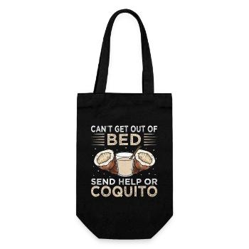 Can't Get Out of My Bed, Send Help or Coquito - Gift Bag for Bottles - black - Front