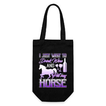 Just Want To Drink Wine And Pet My Horse - Gift Bag for Bottles - black - Front
