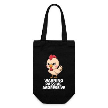 Warning Passive Aggressive Chicken Humor Cartoon - Gift Bag for Bottles - black - Front